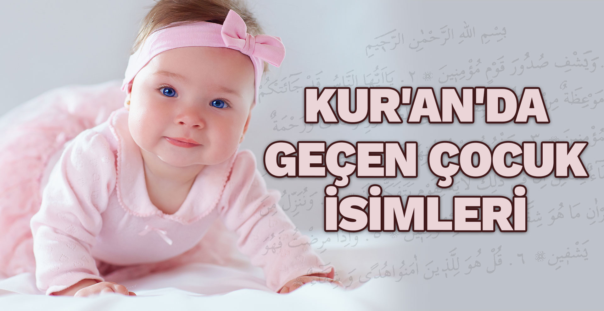 Kur�an�da geçen çocuk isimleri