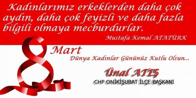 kahramanmaras-onikisubat-chp-ilce-baskani-unal-ates-8-mart-dunya-kadinlar-gunu-dolayisiyla-bir-mesaj-yayimladi.jpg