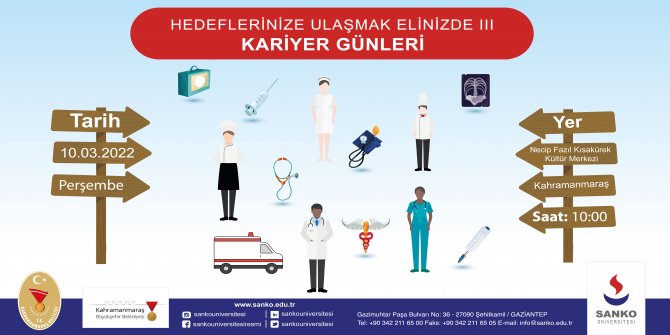 sanko-universitesi-akademisyenleri-hedeflerinize-ulasmak-elinizde-konulu-kariyer-gunu-nedeniyle-10-martta-kahramanmarasli-egitimciler-ve-ogrencilerle-bulusuyor.jpg